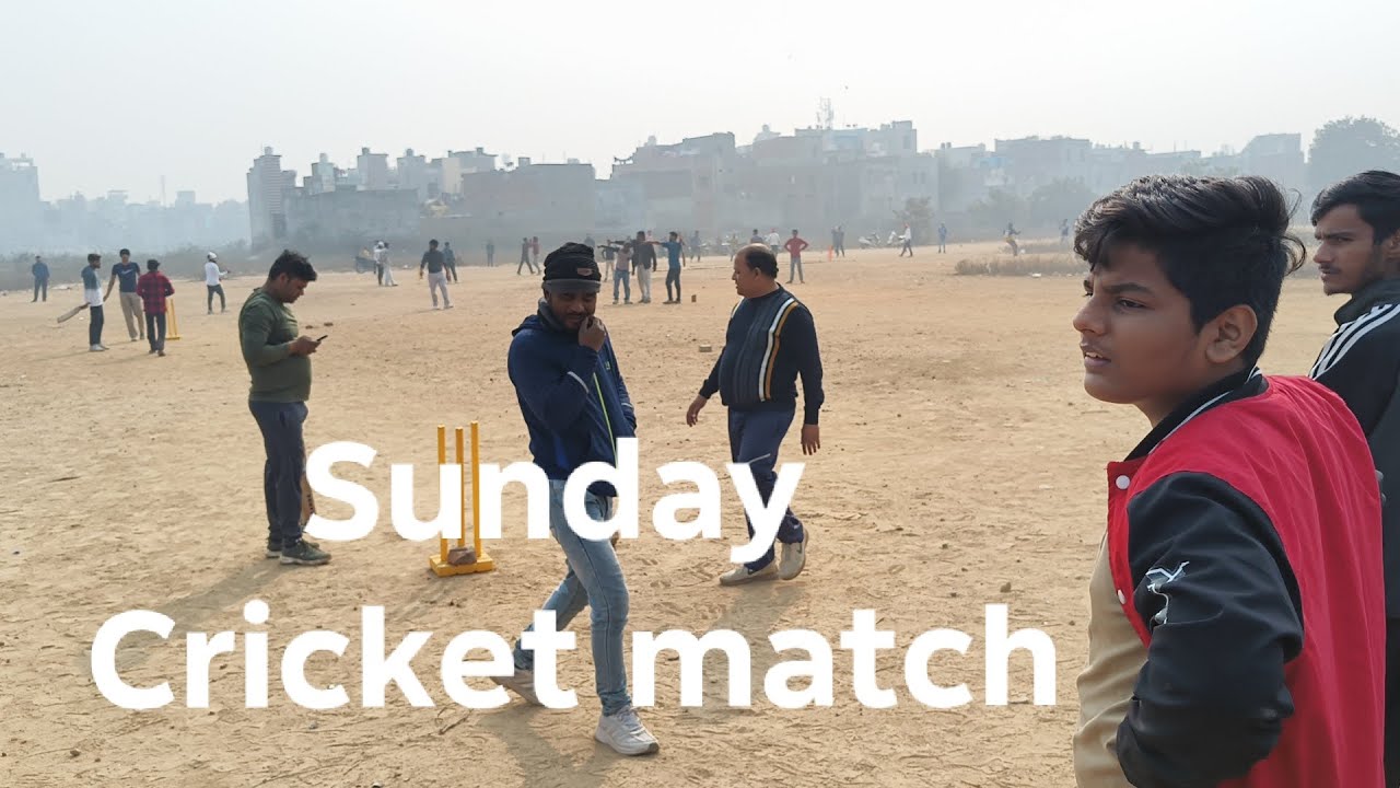 Sunday cricket 😨match 