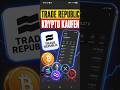 TRADE REPUBLIC KRYPTO KAUFEN – SCHRITT FÜR SCHRITT
