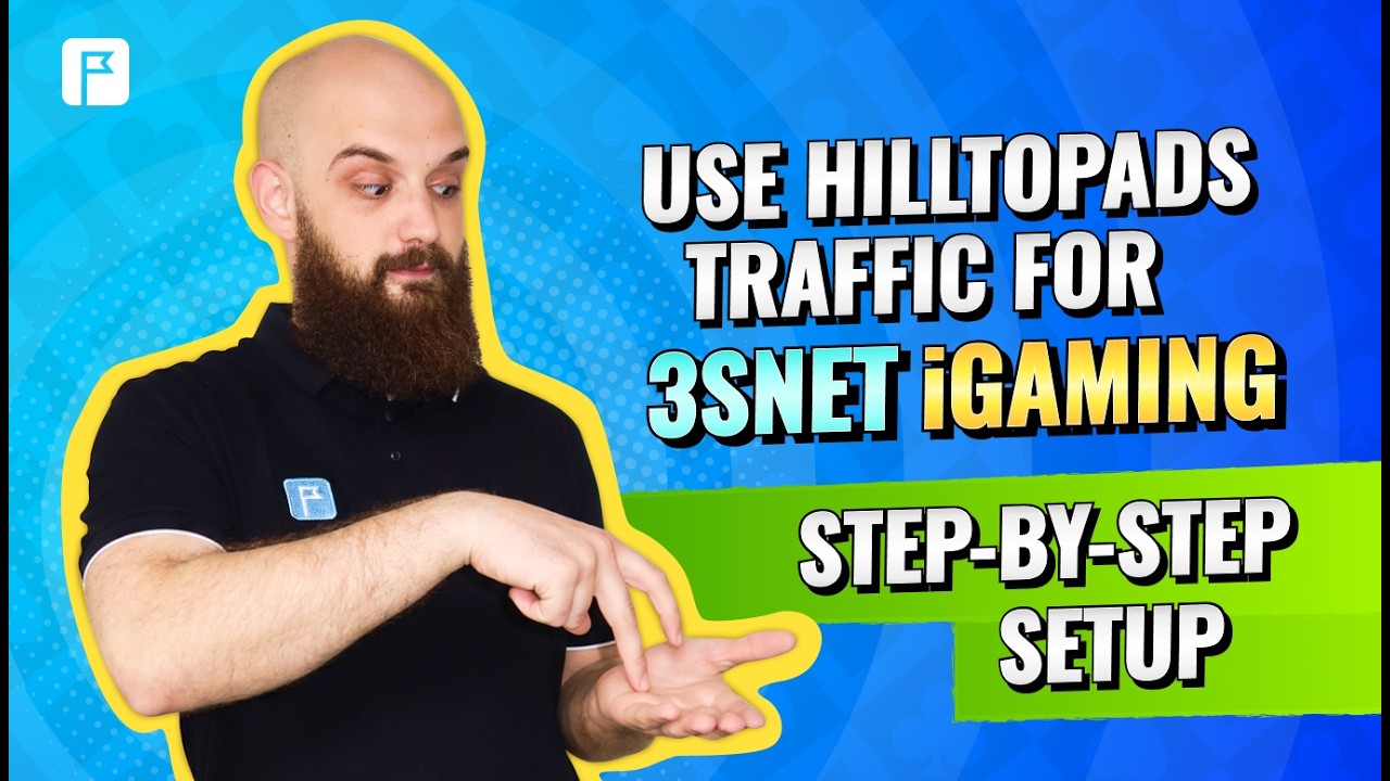 Cómo utilizar el tráfico HilltopAds con las ofertas iGaming de 3SNET