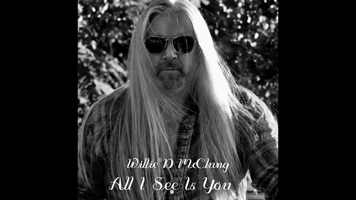 Willie D McClung official music video All I See Is...