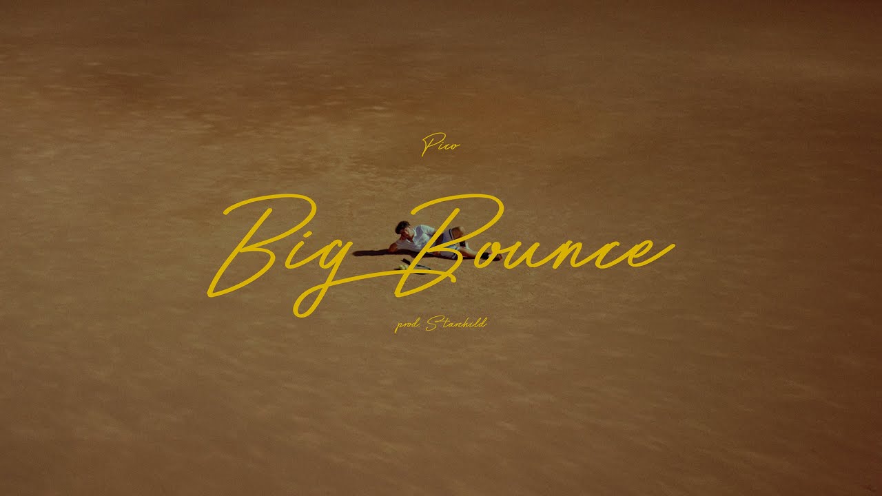 Watch Pico - BIG BOUNCE (Prod. by Starchild) on YouTube Watch Pico - BIG BOUNCE (Prod. by Starchild) on YouTube