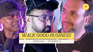 Are You Sabotaging Your Own Success? WATCH THIS NOW! 🚨 | Walk Good Business - Chapter 6