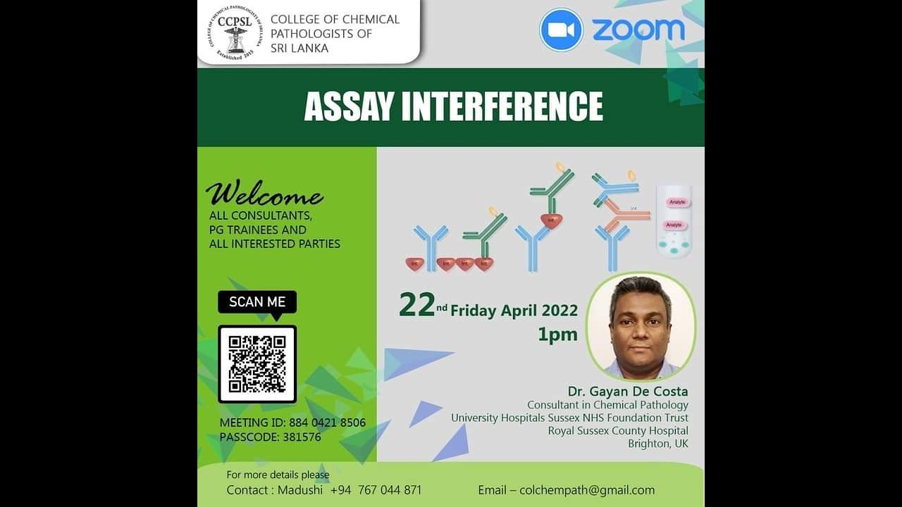 8th Webinar - Assay Interference by Dr. Gayan De Costa