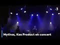 Mythos kas product en concert