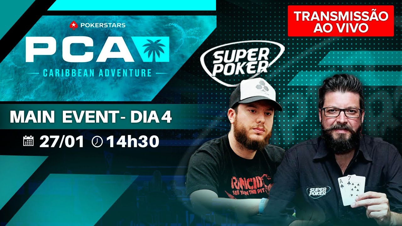 Dia 4 ♠️ 10K PCA Main Event PokerStars Caribbean Adventure PCA