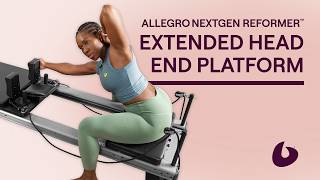 Extended Head-End Platform for the Allegro Nextgen Reformer™