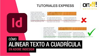 Cómo alinear texto a cuadricula base en Adobe InDesign