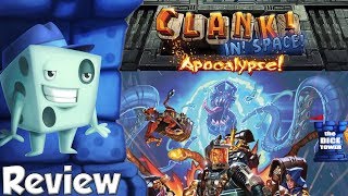 Clank! In! SPACE!: Apocalypse! Review - with Tom Vasel