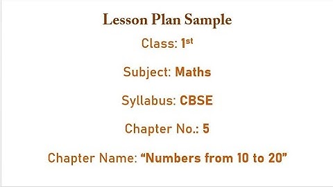 1st CLASS MATHS LESSON PLAN / NUMBERS FROM 10 TO 20