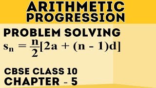 Arithmetic Progressions | Chapter 5 | Problem Solving | Maths Class 10 | Letstute CBSE
