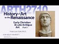 Lecture12 early christian  late antique art part 1