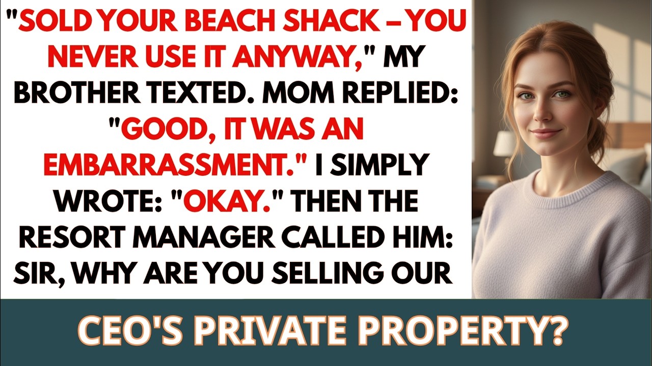 Brother Sold My 'Worthless' Beach House Without Permission   He Didn't Know I Own The Entire Resort
