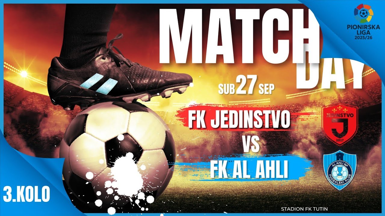 3. Kolo ⚽ FK Jedinstvo vs FK Al Ahli ⚽ Pionirska Liga 2025/26 ⚽ Stadion FK Tutin ⚽ Tutin