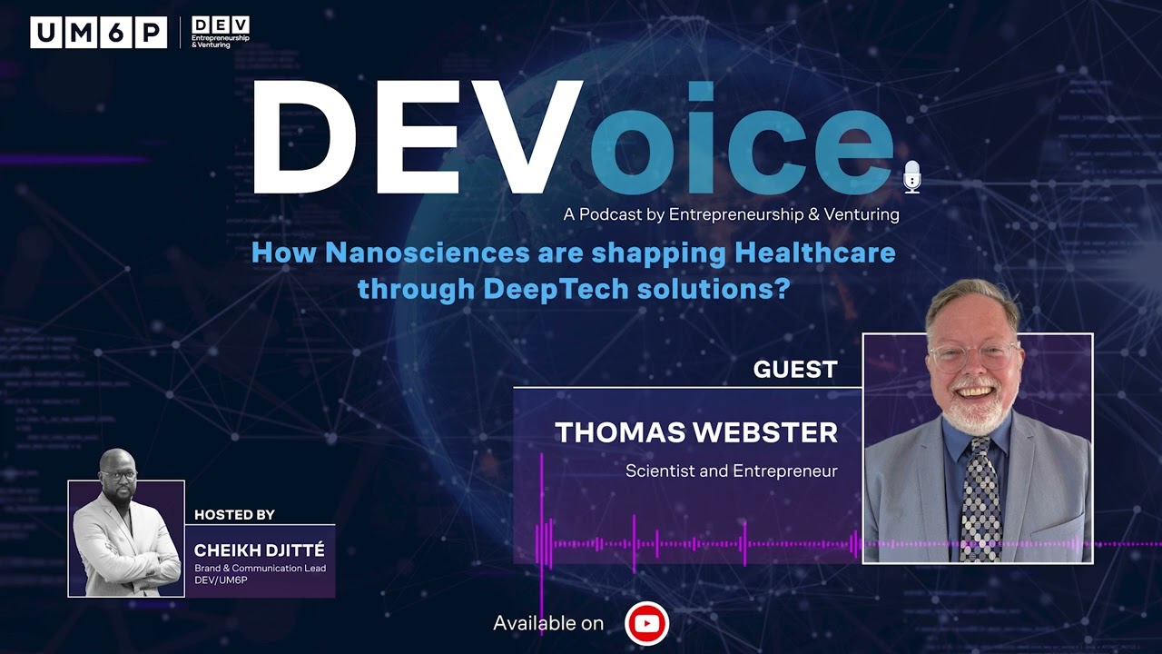 DEVoice#2: How Nanosciences are shaping Healthcare through DeepTech solutions?