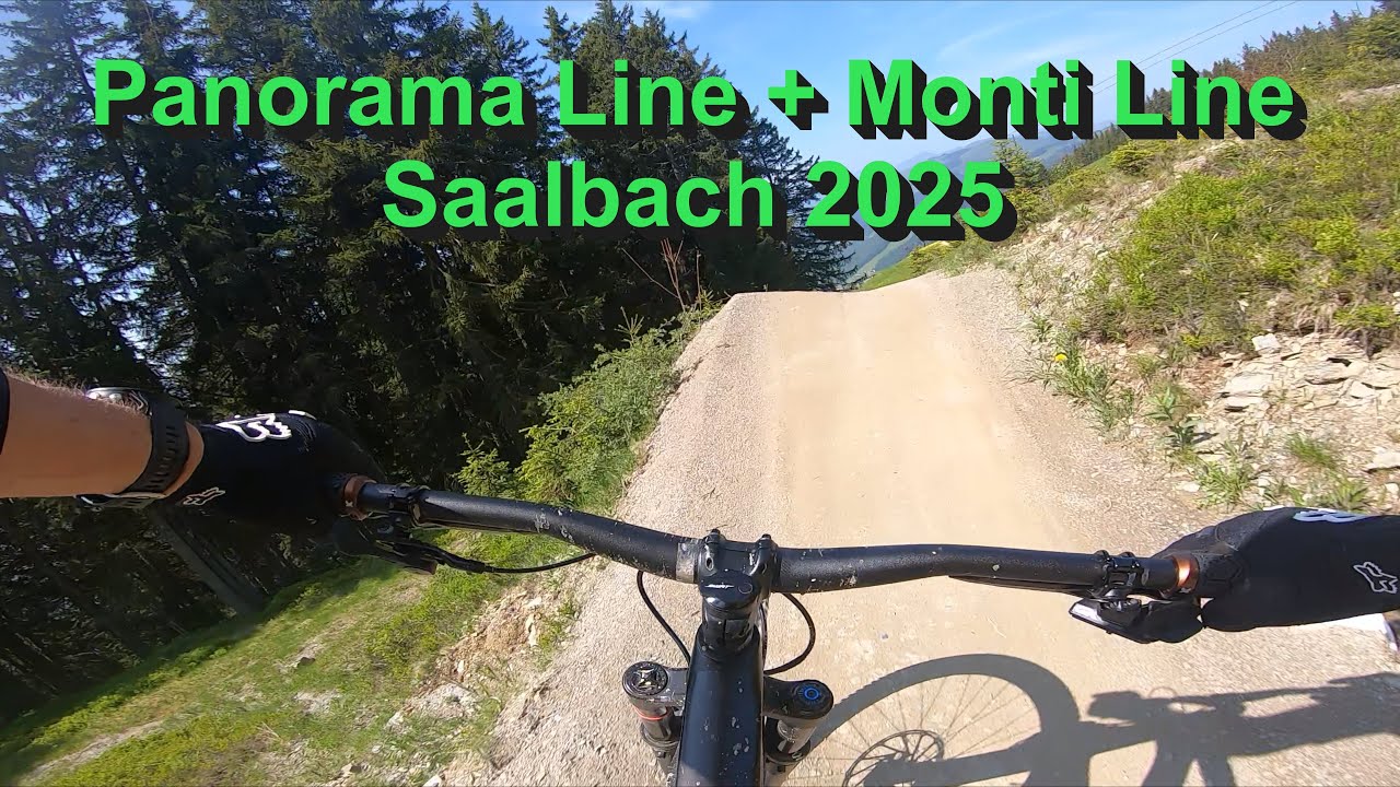 Panorama und Monti Line Saalbach 2025 mtb