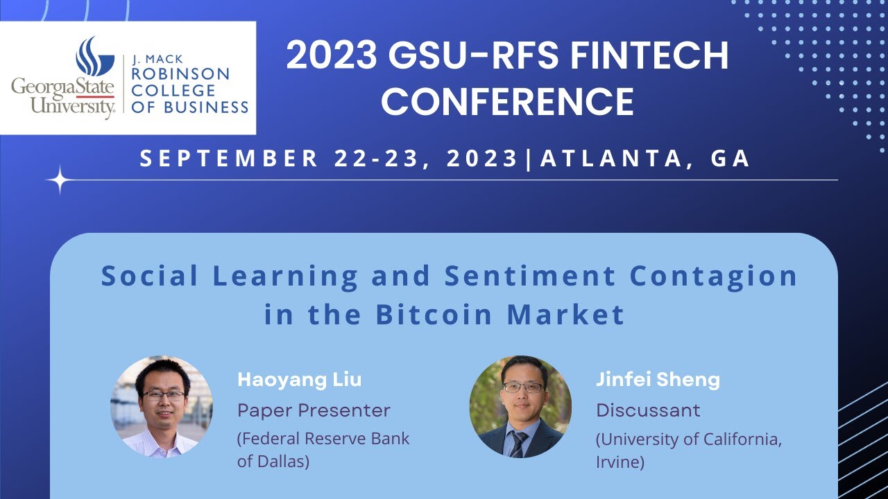Social Learning and Sentiment Contagion in the Bitcoin Market | 2023  GSU-RFS Fintech Conference