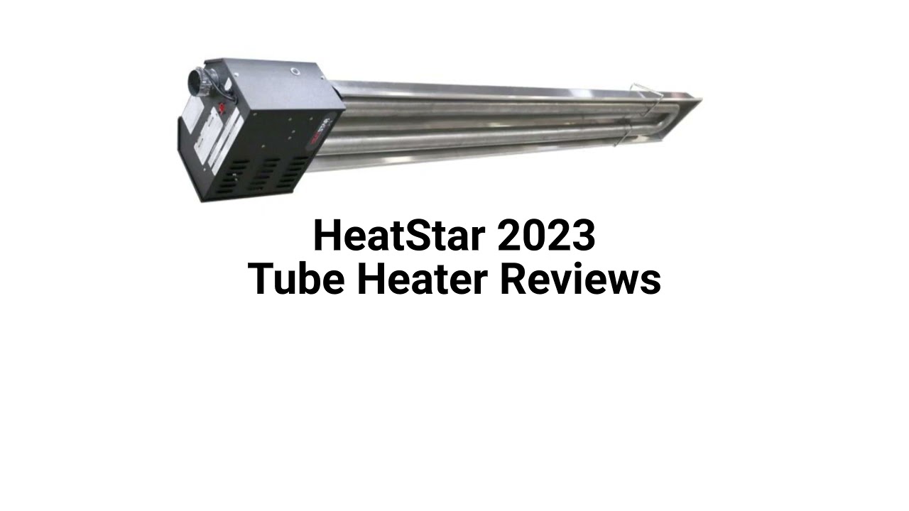 HvacRepairGuy 2023 HeatStar Brand Tube Heater Reviews - YouTube