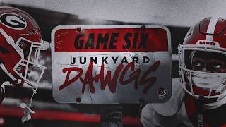 GAME 6 TRAILER | Junkyard Dawgs | GEORGIA FOOTBALL