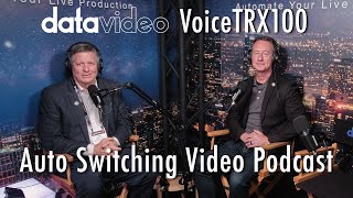 Auto Switching Podcast Demo at NAB SHOW 2025 with VoiceTRX100 Introducing Voicetrx 100 Voice Activated Camera Switching And Auto Tracking Solution