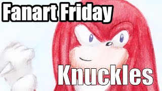 Fanart Friday - Knuckles the Echidna - Irojiten Colored Pencils