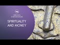 Spirituality and Money