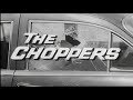 The choppers 1961 crime drama full movie
