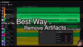 The BEST Way To Remove AI Artifacts from Suno Stems 2026