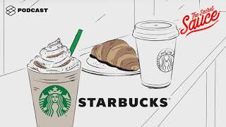 Starbucks ร้านกาแฟที่ขายประสบการณ์ และอยากเป็นบ้านหลังที่ 3 ให้คนไทย | The Secret Sauce EP.33