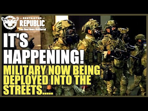 It’s Happening! Military Now Being Deployed Into The Streets!!! Chaos Exploding!