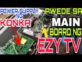 HOW TO MODIFY POWER SUPPLY OF LED EZY TV.