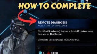 Remote Diagnosis  Tome 19 Killer Challenge | Dead by Daylight