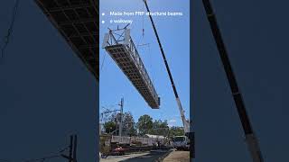 FRP Pedestrian Rail Bridge  #construction #engineering