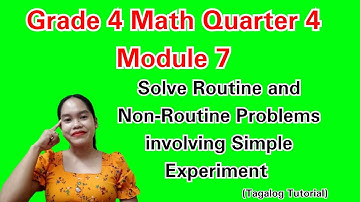 Solve Routine and Non-Routine Problems Involving Simple Experiment|Math 4 Quarter 4 Module 7 #maths