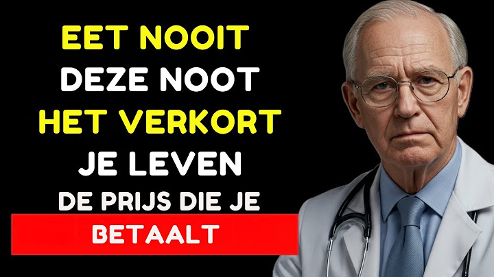 Senioren: 3 Noten Die U NOOIT Mag Aanraken – en 3 Die U Absoluut Moet Eten