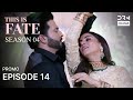 THIS IS FATE | Season 4 - Episode 14 Promo | Kundali Bhagya | Dubbed in English | GS26
