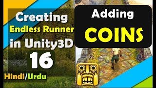 Famous Endless Runner Unity Tutorial in Hindi (Coins Functionality) [16] Wealth