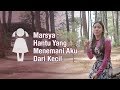 Cerita Marsya: Hantu Yang Menemani Aku Dari Kecil [Indi.GO.Traveller]