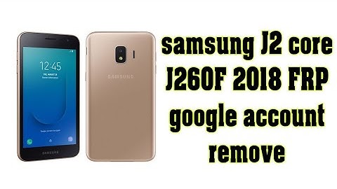 Samsung J2 Core (SM J260) Google Account/FRP Bypass 2020 || Android 8.1.0 New Trick Without PC