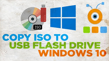 How to Copy an ISO Image of Windows 10 to a USB Flash Drive