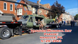 Hanover Memorial Day Parade! 2023! Hanover, Pennsylvania 5/29/2023