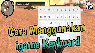 Cara Menggunakan igame Keyboard Di GTA SA Android screenshot 4