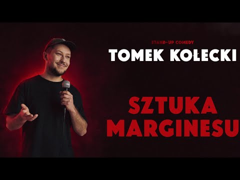 Tomek Kołecki - Sztuka Marginesu | Stand-up | Całe nagranie | 2023