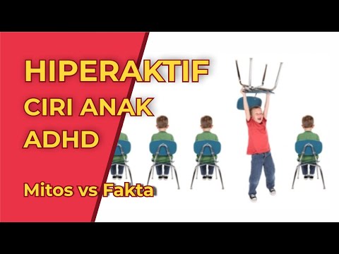 Video: Apa Itu Hiperaktif?
