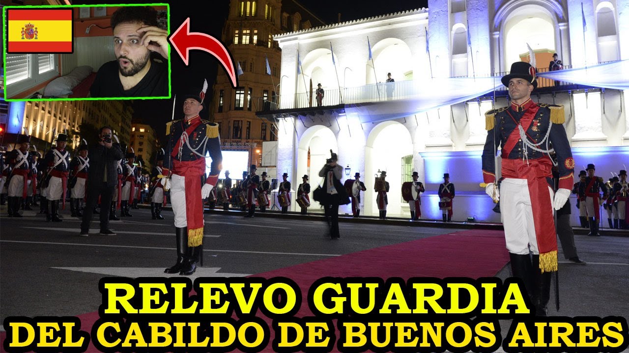 ESPAÑOL REACCIONA a RELEVO de GUARDIA DEL CABILDO (BUENOS AIRES) *POR PRIMERA VEZ*