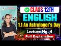 12th English 1.1 An Astrologer's Day | Class 12th English | Ice Breakers | Lecture 4