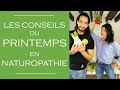 Les conseils du printemps en naturopathie