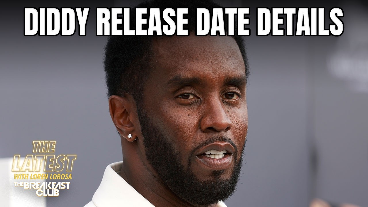 Exclusive Details On Diddy’s Release Date From Prison