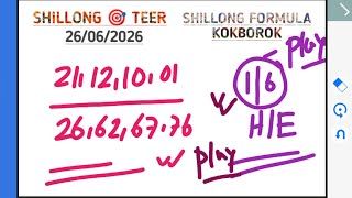 26/06/2026 Shillong teer | Today teer common number &amp; fc target h/e line | Shillong formula kokborok