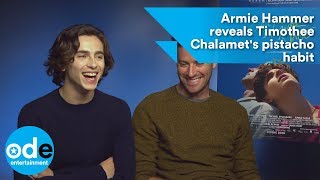 Armie Hammer reveals Timothée Chalamet's pistachio habit