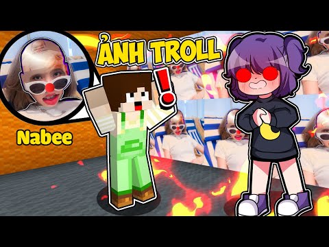 Video SẦU RIÊNG TROLL CHỊ NABEE BẰNG CĂN PHÒNG CHỨA ẢNH CHẾ... - youtube